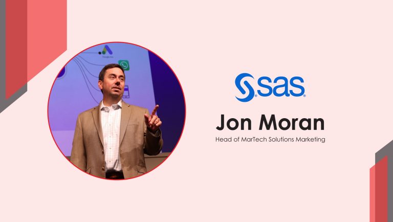 MarTech Interview with Jon Moran, Head of MarTech Solutions Marketing @ SAS