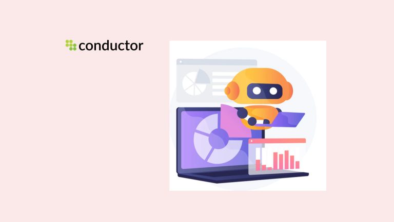 Conductor Launches Revolutionary AI Platform to Accelerate Content & Amplify AI Visibility